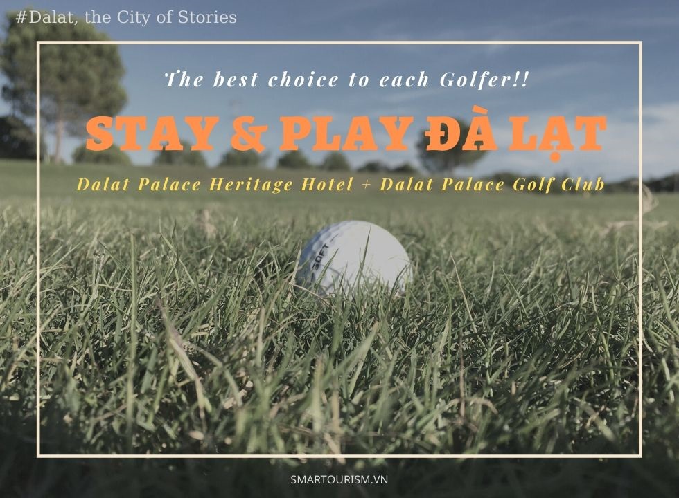 [Stay & Play] Dalat Palace Golf Club - Dalat Palace Heritage