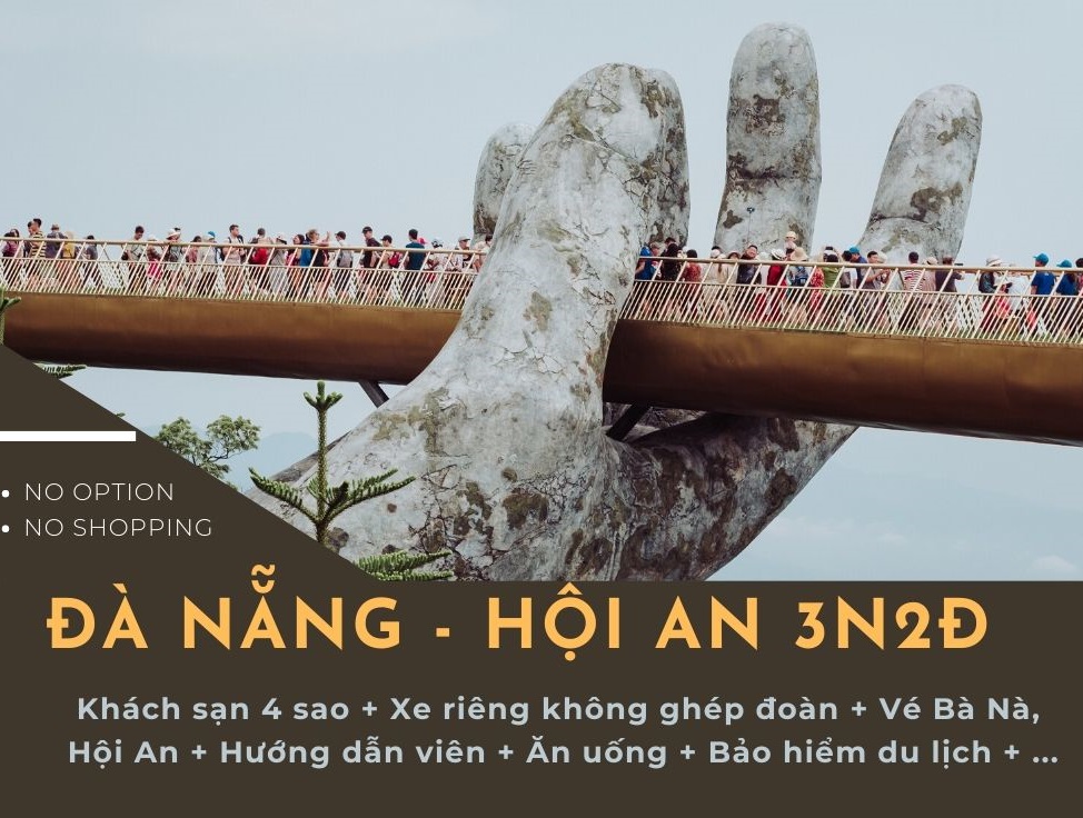 Tour cao cấp Đà Nẵng 3 ngày 2 đêm Tour cao cấp Đà Nẵng 3 ngày 2 đêm