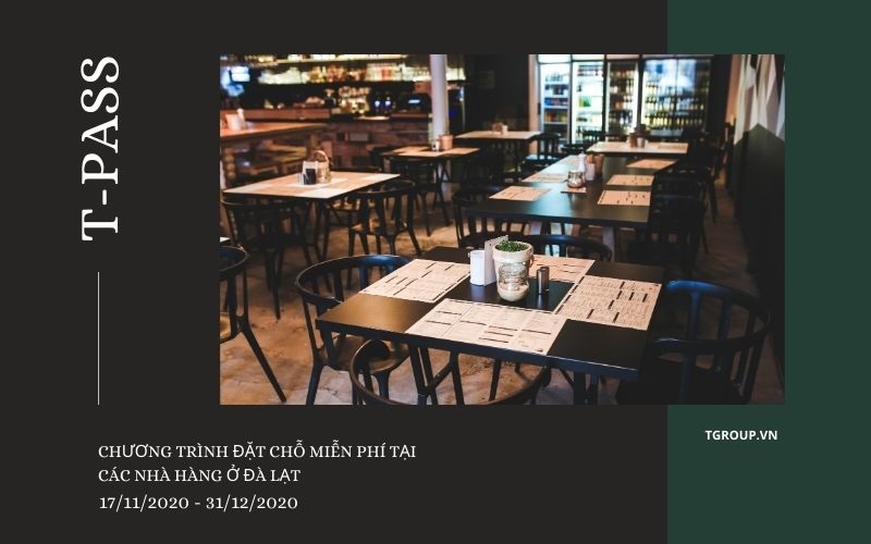 Làm quen với hình thức đặt vé online - đặt chỗ trước miễn phí tại các nhà hàng ở Đà Lạt