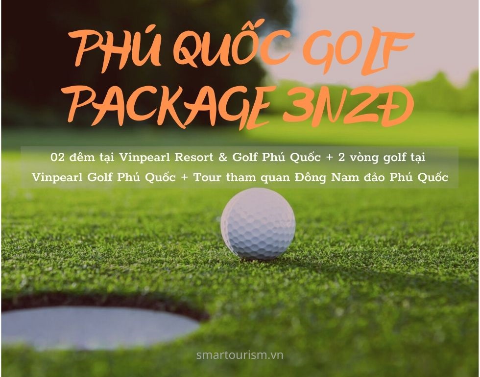 Phú Quốc Golf Tour 3 ngày 2 đêm Phú Quốc Golf Tour 3 ngày 2 đêm