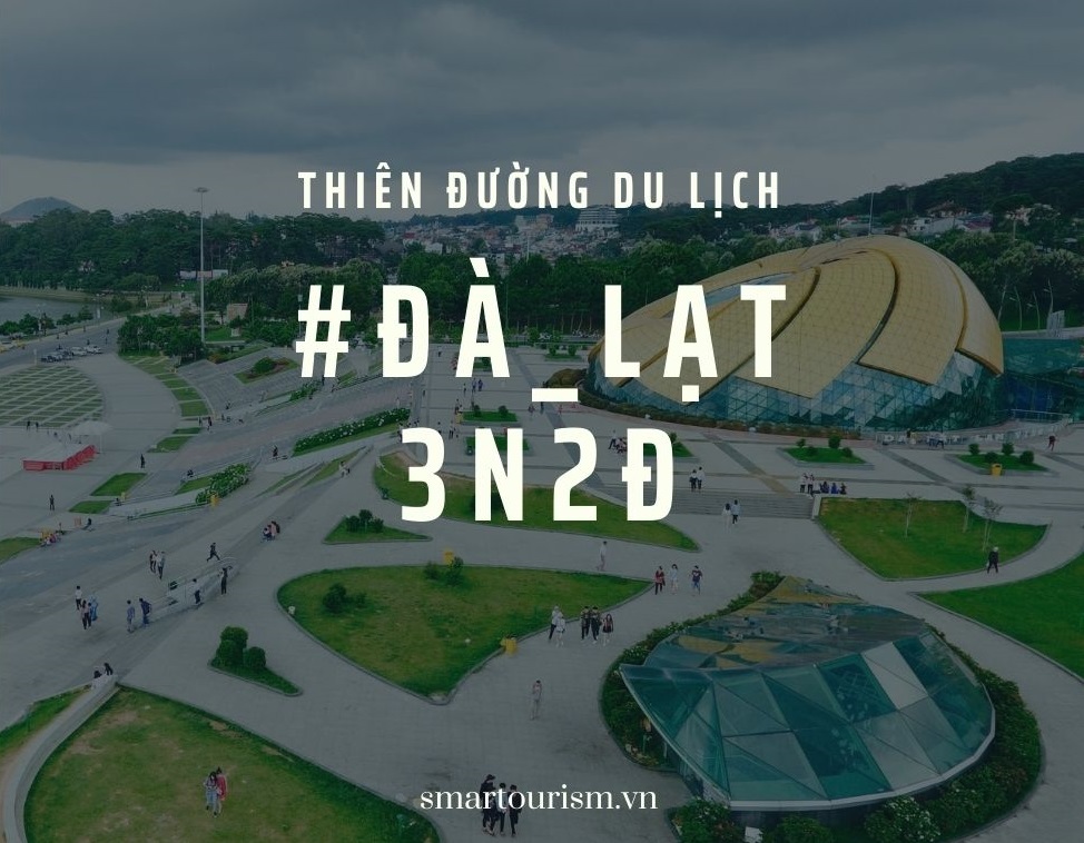 Vi vu Đà Lạt 3N2Đ