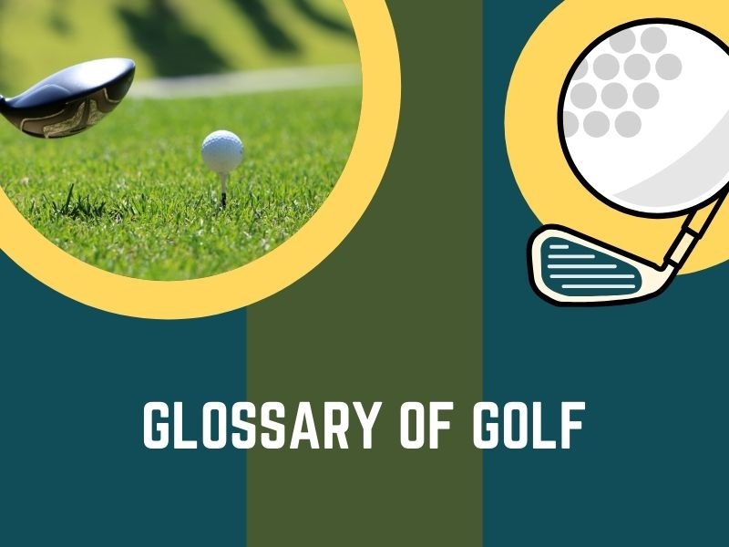 Thuật ngữ về golf phần 1