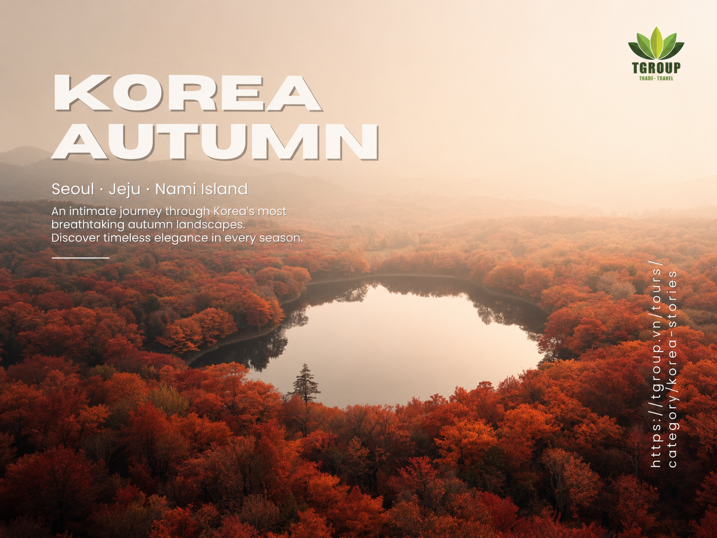 Tour Hàn Quốc Mùa Thu 2026 | Seoul – Đảo Jeju – Đảo Nami 6N5Đ | Korean Airlines 5 Sao