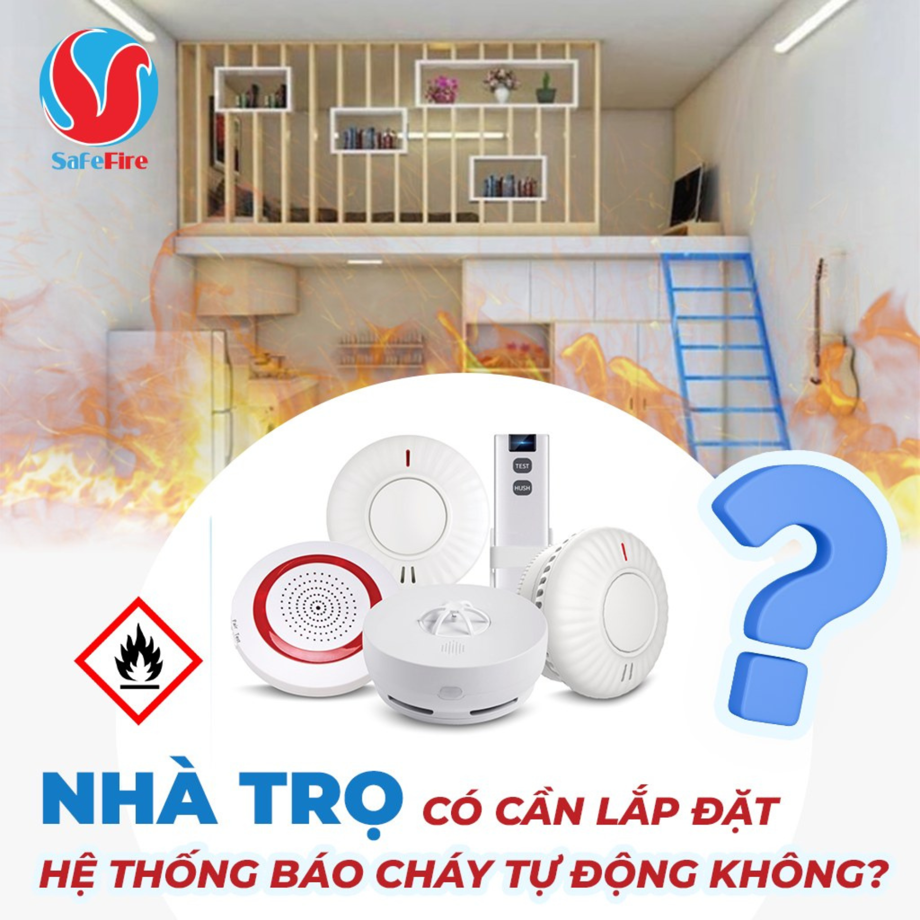 Nhà trọ có nên lắp hệ thống báo cháy tự động không? 