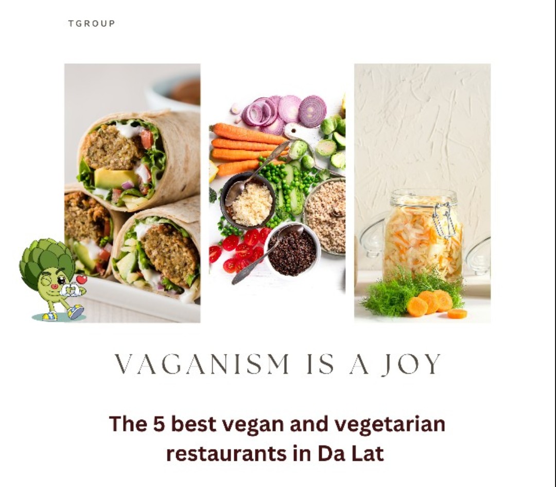 The 5 best vegan and vegetarian restaurants in Da Lat