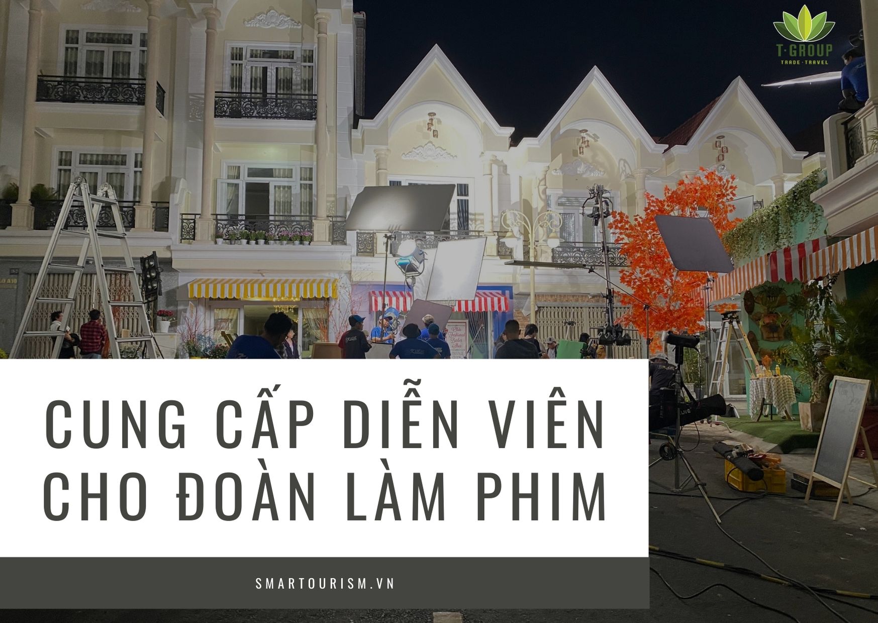 TGROUP cung cấp diễn viên cho Đoàn làm phim ở Đà Lạt