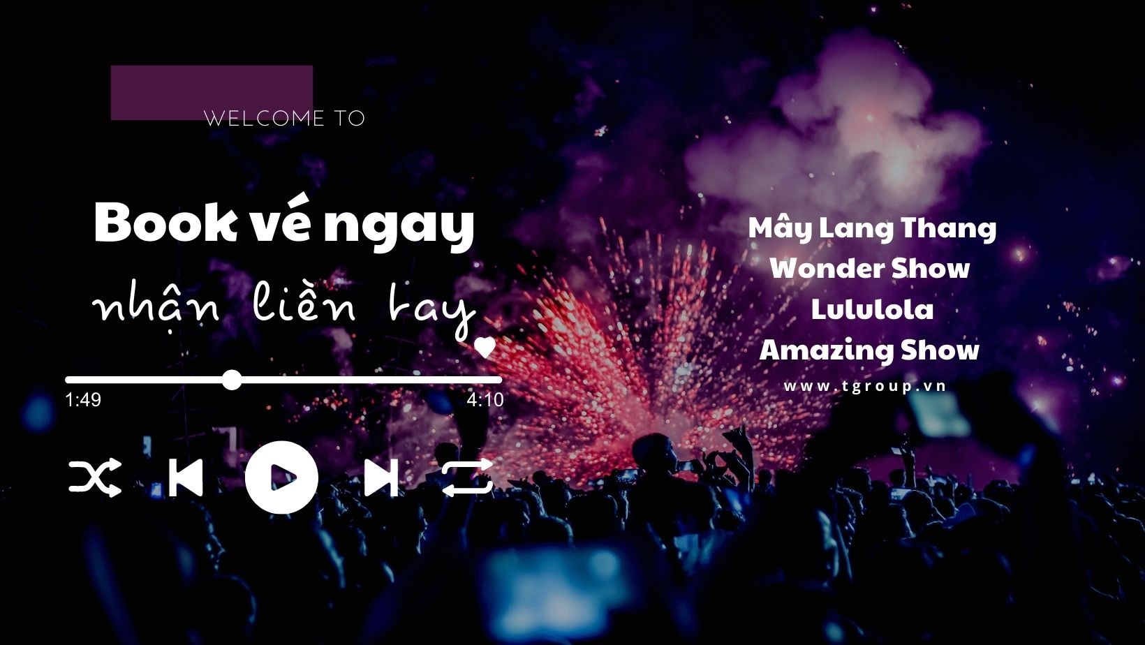 Vé Show ca nhạc tại Đà Lạt - Book vé ngay, nhận liền tay