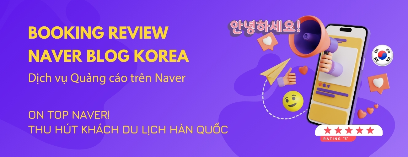 Dịch vụ Quảng cáo Naver Blog