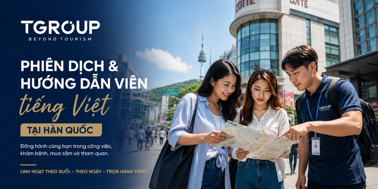 Phiên dịch và hướng dẫn viên tiếng Việt tại Hàn Quốc