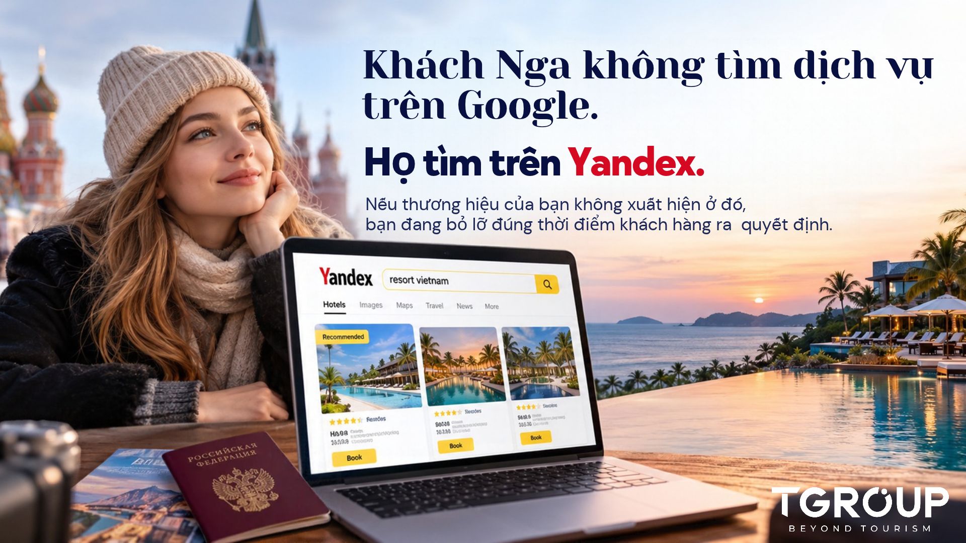 Quảng cáo Yandex – Tiếp cận khách du lịch Nga hiệu quả